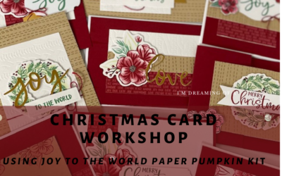 Christmas Cardmaking class using Joy to the World Paper Pumpkin Kit